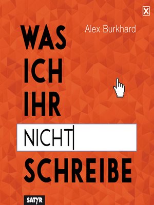 cover image of Was ich ihr nicht schreibe